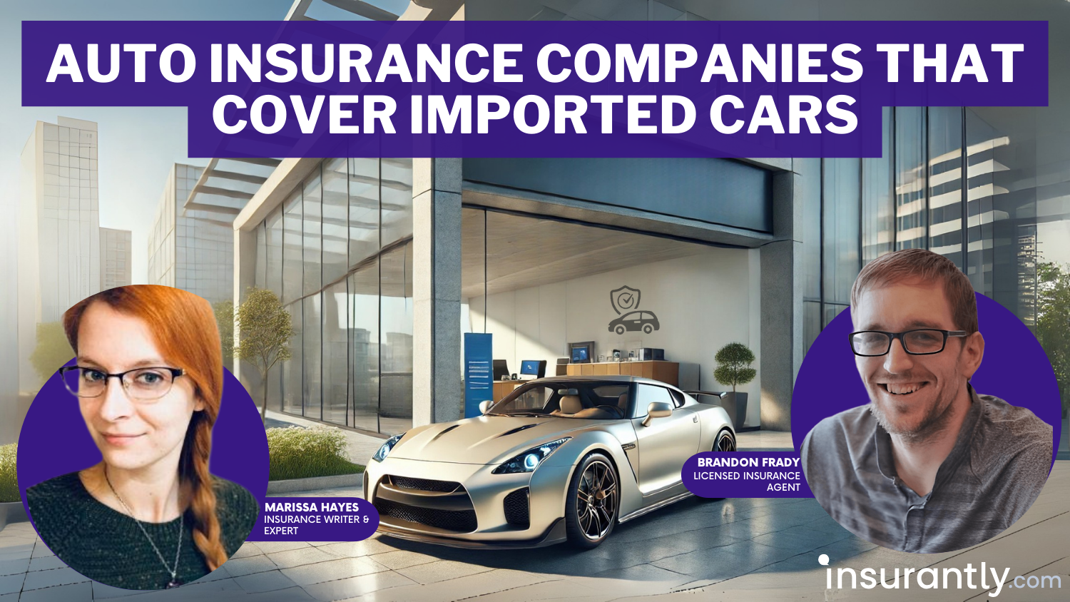 solutions for imported vehicle coverage