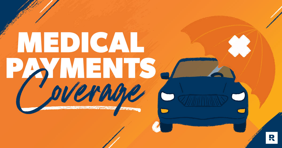 what medical payments cover in auto policies