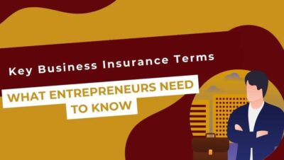 Small Business Insurance 101: What Every Entrepreneur Needs to Protect
